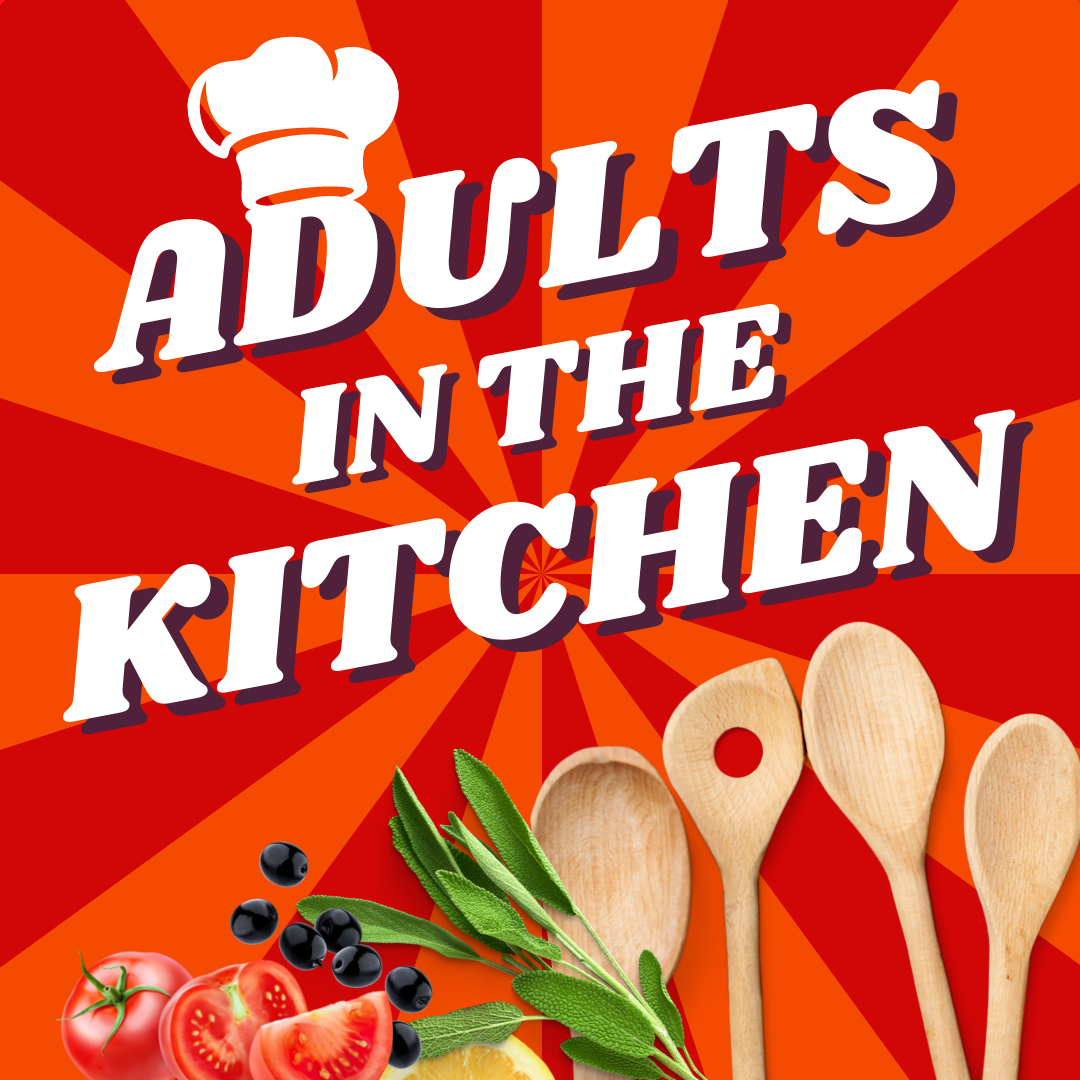 Adults In the Kitchen title with wooden spoons and salad fixings