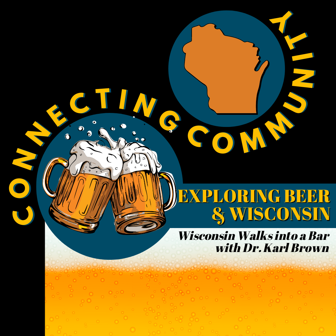 Connecting Community Beer and Wisconsin