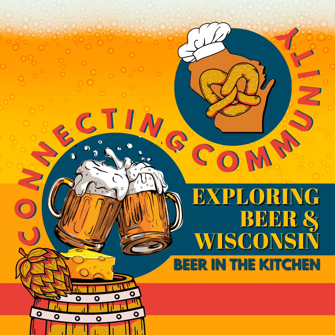 Connecting Community Beer in the Kitchen