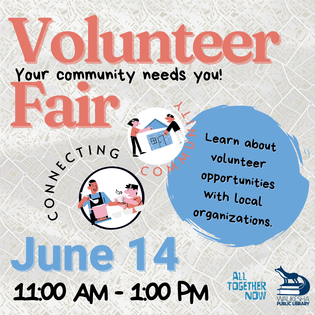 Volunteer Fair | Waukesha Public Library