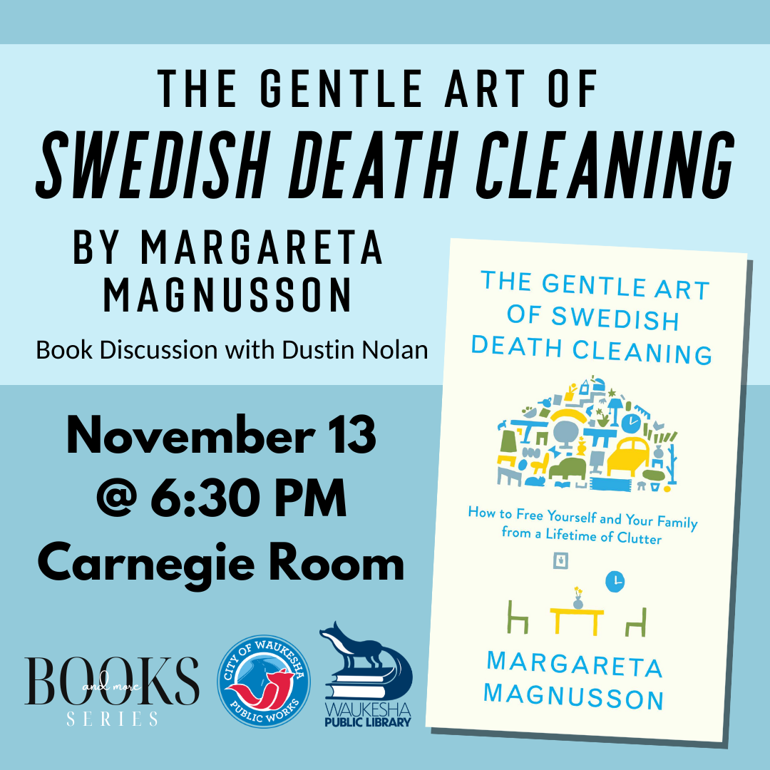 The Gentle Art of Swedish Death Cleaning Book Discussion