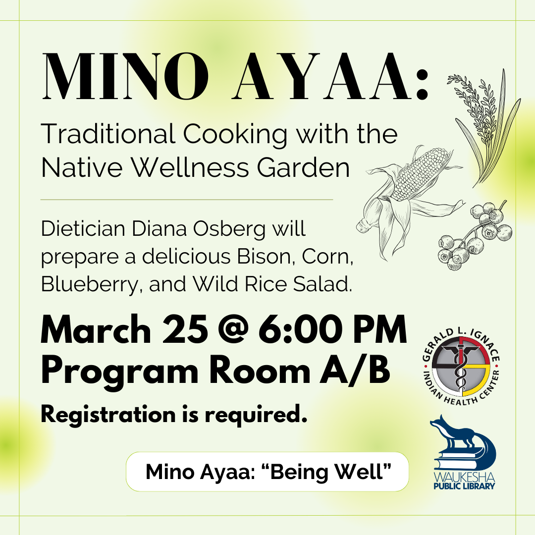 Mino Ayaa: Traditional Cooking with the Native Wellness Garden