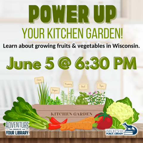 Power Up Your Kitchen Garden Image