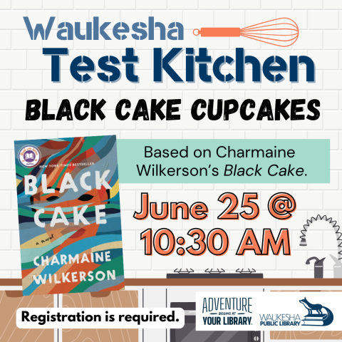 Waukesha Test Kitchen: Black Cake Cupcakes