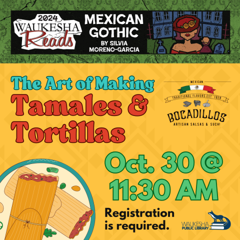 The Art of Making Tamales & Tortillas