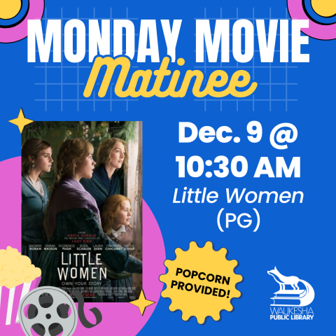 Monday Movie Matinee: Little Women (PG)