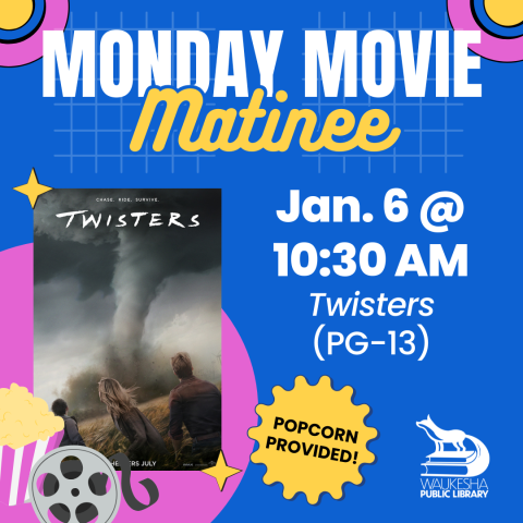 Monday Movie Matinee: Twisters (PG-13)