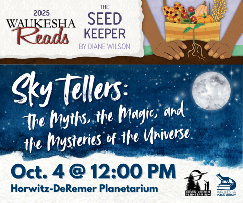 Sky Tellers: The Myths, the Magic, and the Mysteries of the Universe