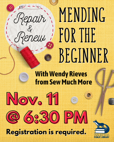 Repair and Renew: Mending for the Beginner