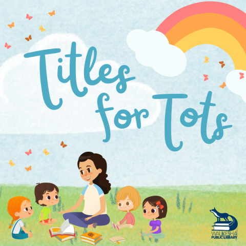 Titles for Tots