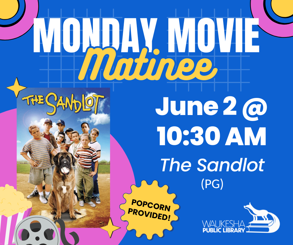 Monday Movie Matinee: The Sandlot (PG)