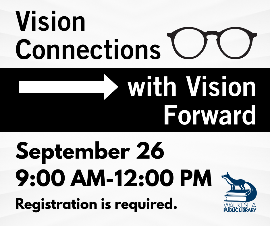Vision Connections with Vision Forward